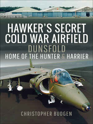 cover image of Hawker's Secret Cold War Airfield